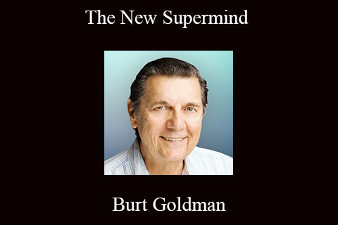 Burt Goldman – The New Supermind