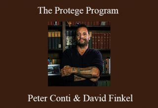 Peter Conti & David Finkel – The Protege Program