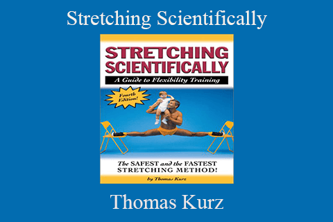 Thomas Kurz – Stretching Scientifically