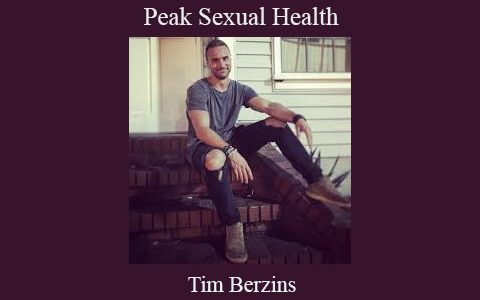 Tim Berzins – Peak Sexual Health