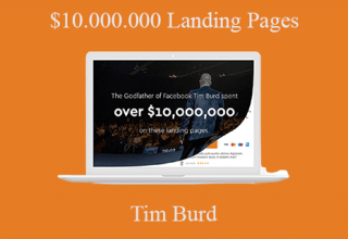 Tim Burd – $10.000.000 Landing Pages