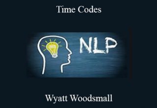 Wyatt Woodsmall – Time Codes