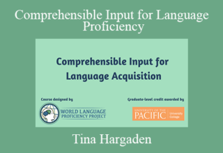 Tina Hargaden – Comprehensible Input for Language Proficiency