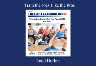 Todd Durkin – Train the Joes Like the Pros