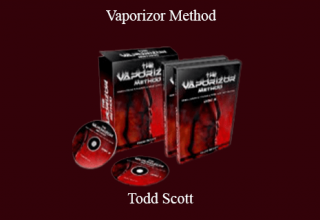 Todd Scott – Vaporizor Method