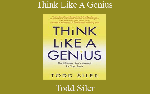 Todd Siler – Think Like A Genius