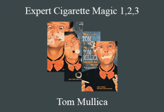 Tom Mullica – Expert Cigarette Magic 1,2,3