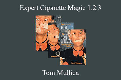 Tom Mullica – Expert Cigarette Magic 1