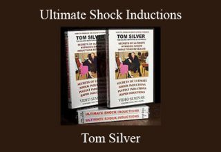 Tom Silver – Ultimate Shock Inductions