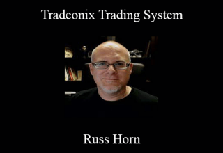 Russ Horn – Tradeonix Trading System