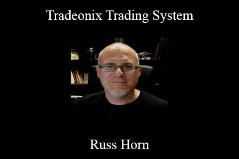 Russ Horn – Tradeonix Trading System