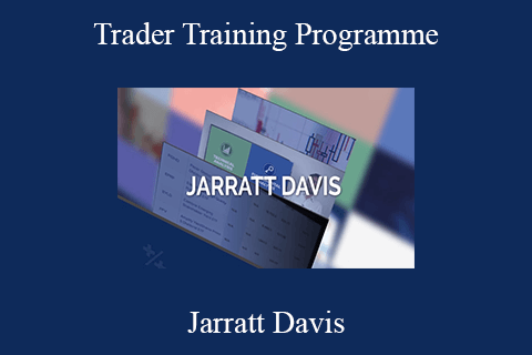 Jarratt Davis – Trader Training Programme