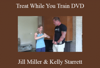 Jill Miller & Kelly Starrett – Treat While You Train DVD