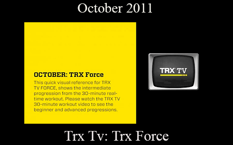 Trx Tv: Trx Force – October 2011