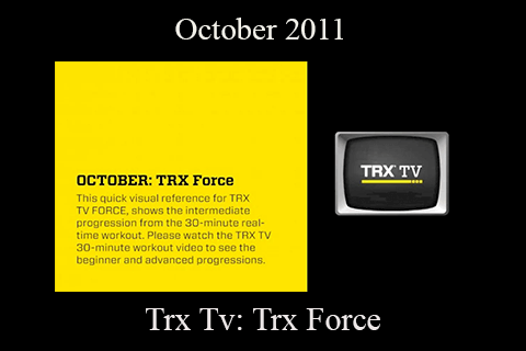 Trx Tv: Trx Force – October 2011