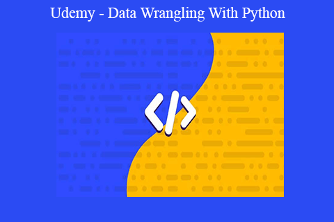 Udemy – Data Wrangling With Python