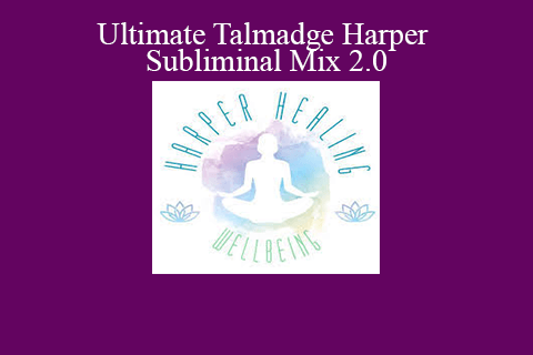 Various – Ultimate Talmadge Harper Subliminal Mix 2.0