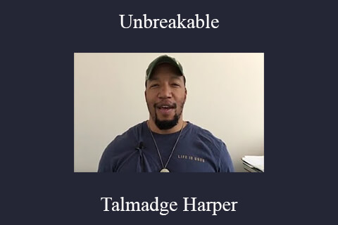 Talmadge Harper – Unbreakable