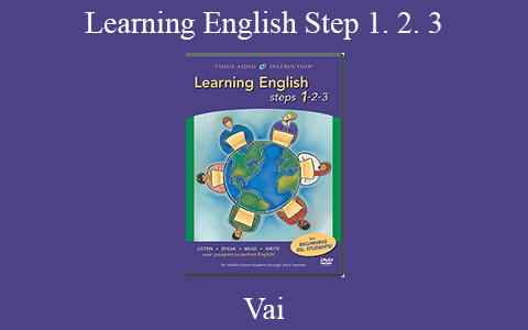 Vai – Learning English Step 1. 2. 3