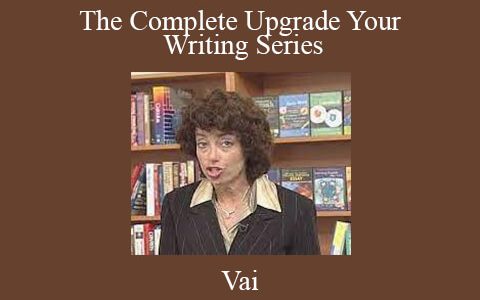 Vai – The Complete Upgrade Your Writing Series