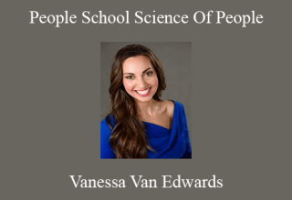 Vanessa Van Edwards – People School Science of People