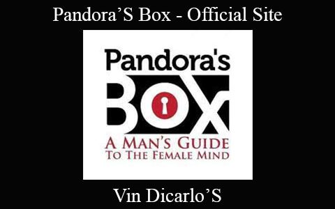 Vin Dicarlo’S – Pandora’S Box – Official Site