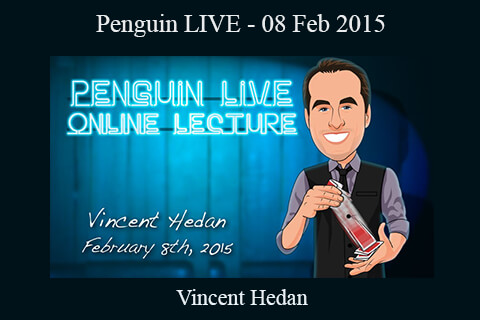 Vincent Hedan – Penguin LIVE – 08 Feb 2015