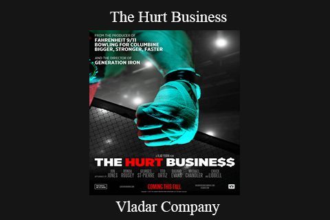 The Hurt Business – Vladar Company