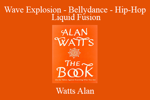 Watts Alan – The Book On The Taboo Against Knowing Who You Are