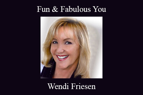 Wendi Friesen – Fun & Fabulous You