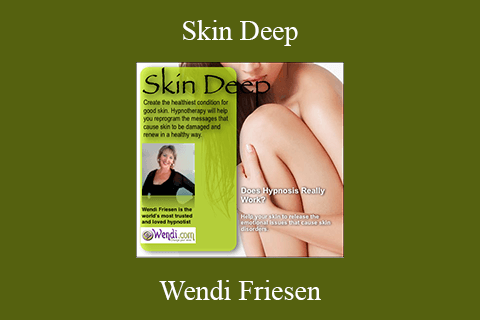 Wendi Friesen – Skin Deep