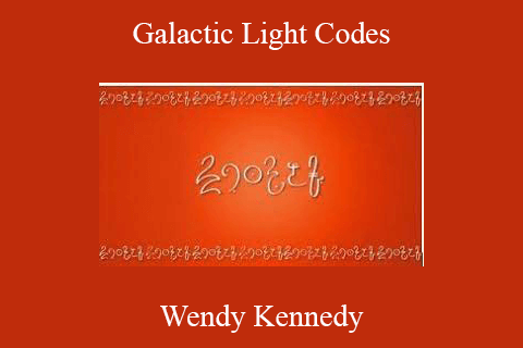 Wendy Kennedy – Galactic Light Codes