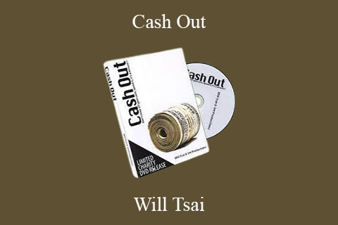 Will Tsai – Cash Out