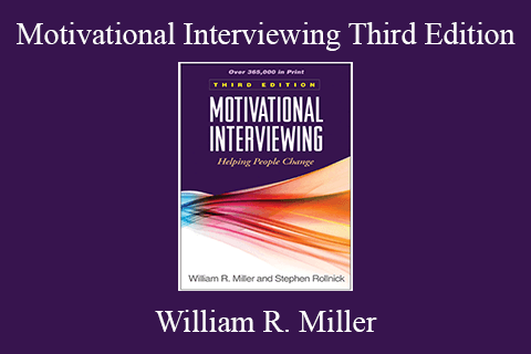 William R. Miller – Motivational Interviewing Third Edition