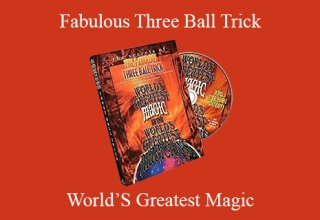 World’S Greatest Magic – Fabulous Three Ball Trick