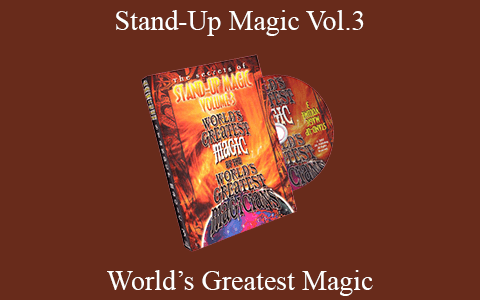 World’S Greatest Magic – Stand-Up Magic Vol.3