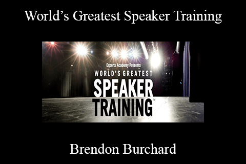 Brendon Burchard – World’s Greatest Speaker Training