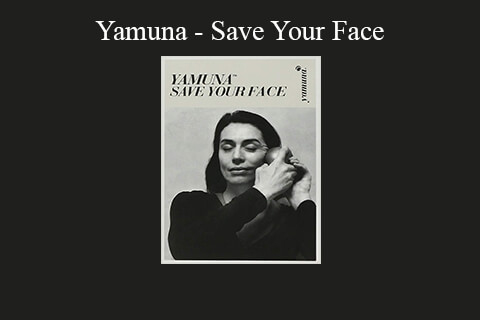 Yamuna – Save Your Face