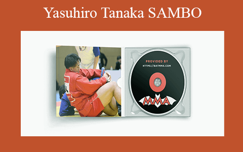 Yasuhiro Tanaka – SAMBO for beginners