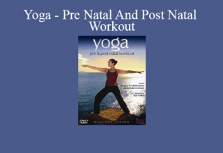 Yoga – Pre Natal And Post Natal Workout