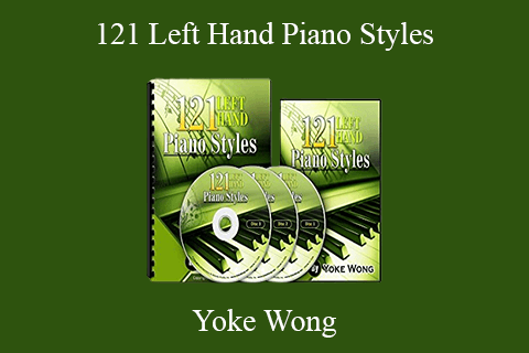 Yoke Wong – 121 Left Hand Piano Styles