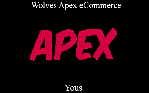 Yous – Wolves Apex eCommerce