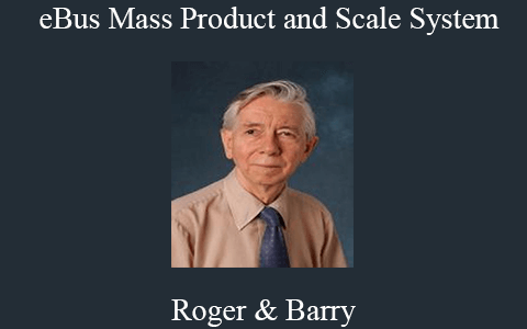 Roger & Barry – eBus Mass Product and Scale System