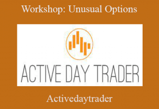 Activedaytrader – Workshop: Unusual Options