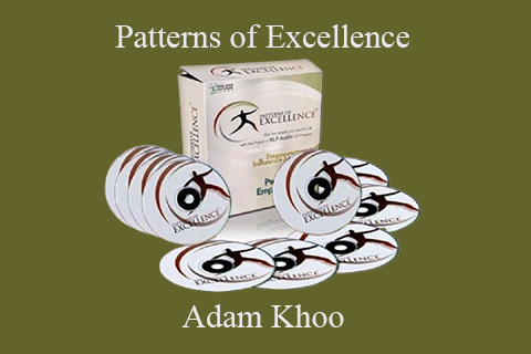 Adam Khoo – Patterns of Excellence