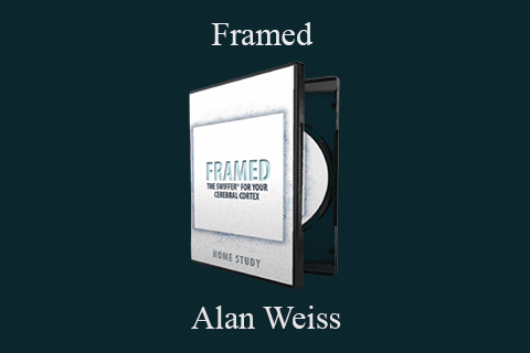 Alan Weiss – Framed