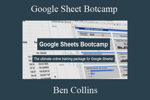 Ben Collins – Google Sheet Botcamp