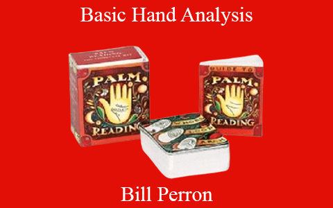 Bill Perron – Basic Hand Analysis