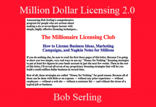 Bob Serling – Million Dollar Licensing 2.0