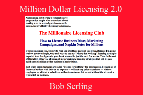 Bob Serling – Million Dollar Licensing 2.0